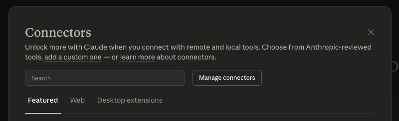 Claude.ai Connectors dialog showing featured integrations and 'add a custom one' link